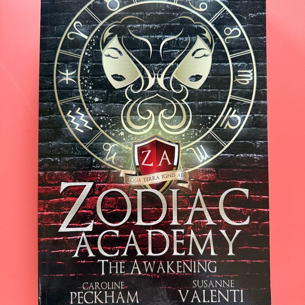 "Zodiac Academy - The Awakening" by Caroline Peckham and Susanne Valenti